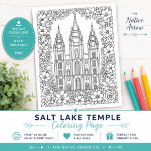 Può includere: Una pagina da colorare in bianco e nero raffigurante il Tempio di Salt Lake circondato da un bordo floreale dettagliato. Il disegno stampabile include tre guglie e complesse illustrazioni di fiori. Il testo recita The Native Arrow Co.