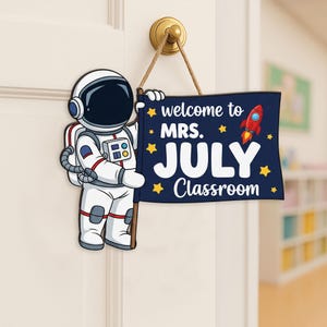 Astronaut Welcome Sign: Custom Space Classroom Door Decor