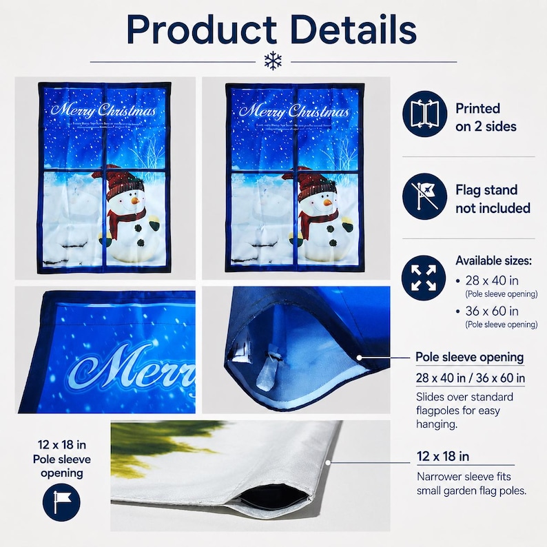 May include: A rectangular garden flag featuring a snowman in a snowy landscape with the text Merry Christmas. The flag is printed on two sides and includes a pole sleeve opening. Available sizes include 12 x 18 inches, 28 x 40 inches, and 36 x 60 inches.