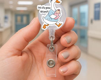 Silly Goose NICU Nurse Badge Reel: Funny Baby Delivery ID Holder