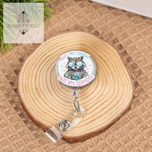 Funny Raccoon Badge Reel: Nurse ID Holder, Trash Panda Meme