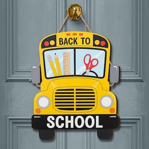 Wooden School Bus Sign: Teacher Classroom Door Decor