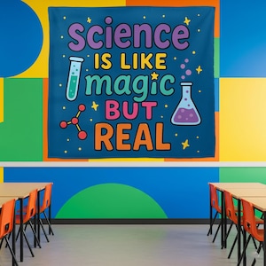 Science Is Like Magic But Real Tapestry, Classroom Wall Art, Colorful STEM Teacher Decor, Funny Science Poster for Kids