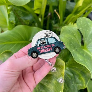 Perdant, nous allons en thérapie, bobine de badge, porte-carte d'identité raton laveur amusant pour thérapeutes, cadeau original d'accessoires de santé mentale