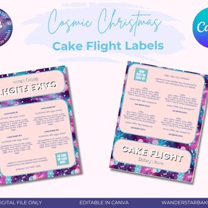 Pode incluir: Duas etiquetas de voo de bolo Cosmic Christmas com um fundo de galáxia. As etiquetas têm um esquema de cores rosa e roxo com o texto "Cake Flight" e "Bakery Name". O logotipo da Canva está no canto superior direito.