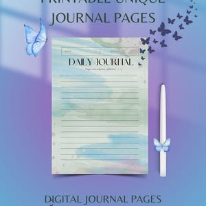 May include: Digital journal page with the text "DAILY JOURNAL" and lines for writing. The page has a watercolour design with blue and green hues. Butterflies and the text "PRINTABLE UNIQUE JOURNAL PAGES" are also featured.