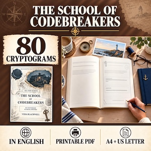 May include: The School of Codebreakers 80 Cryptograms book features a cover with a dark mansion illustration, a wax seal, and a key. The set includes a printable PDF in A4 and US Letter sizes, with an open notebook, a compass, a lighthouse photo, and glasses.