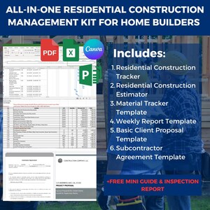 May include: A digital product kit for home builders, featuring a PDF, Excel spreadsheet, and Canva template. The kit includes templates for residential construction tracking, estimating, material tracking, weekly reports, client proposals, and subcontractor agreements. It also includes a free mini guide and inspection report.