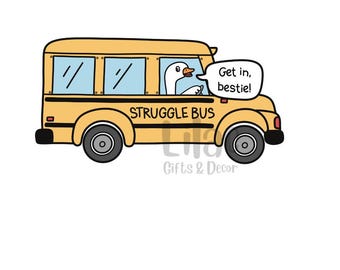 Silly Goose Struggle Bus Sticker - Waterproof Vinyl Decal