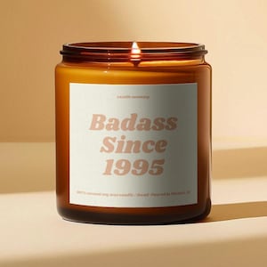 Badass Since 1995, Funny 30th Birthday Candle, 30th Birthday Party, Gift For Her, Sister Gifts, Gift For Friend