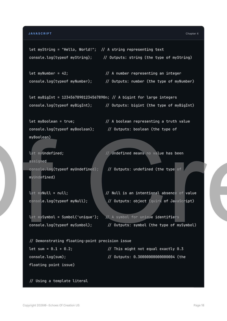 May include: A dark background with JavaScript code examples. The text includes variable declarations, data types, and console output. The page number is 18. The copyright is 20260-Echoes Of Creation US.