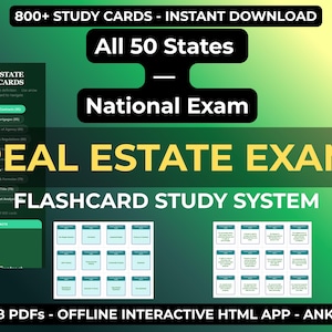 May include: A digital product image with a green and yellow gradient background. The image promotes a real estate exam flashcard study system. Text includes "800+ Study Cards - Instant Download", "All 50 States - National Exam", and "Real Estate Exam Flashcard Study System".