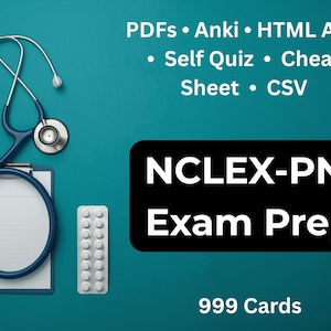 May include: Image features a stethoscope, clipboard, and medication blister pack on a teal background. Text includes "NCLEX-PN Exam Prep" and study aid options like PDFs and self-quizzes. The image also states "999 Cards."