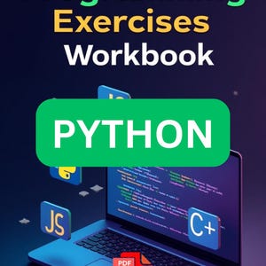 May include: A digital illustration of a laptop displaying code, with the text "Programming Exercises Workbook" at the top. The word "PYTHON" is in a green rectangle. Icons for JS and C++ are also present, along with a PDF download icon.