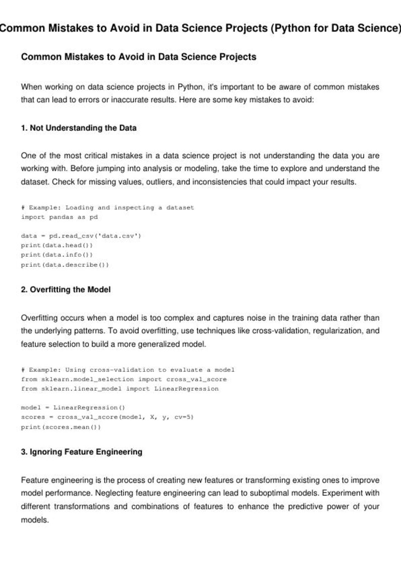 May include: A text-based guide to common mistakes to avoid in data science projects using Python. The guide includes examples of code snippets to illustrate the concepts.