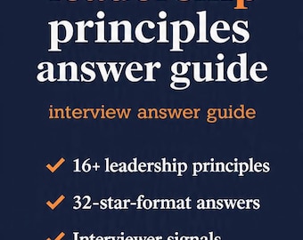 Amazon Interview Guide | Leadership Principles STAR Answer Examples | Behavioral Interview Prep | Sde PM TPM