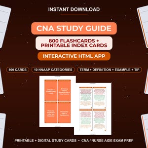 May include: A CNA study guide digital download featuring 800 flashcards, printable index cards, and an interactive HTML app. The graphic displays 10 NNAAP categories, terms, definitions, examples, and tips on orange cards against a dark background.
