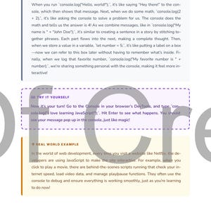 May include: A page from a book explaining JavaScript coding concepts. It features examples of console commands and a "Try It Yourself" section. The page also includes a "Real World Example" section, with text.