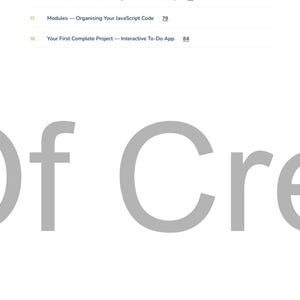May include: A white page featuring a table of contents for a book. The table lists topics such as error handling, JavaScript classes, modules, and a to-do app. The title "Of Creation" is displayed in large grey letters.