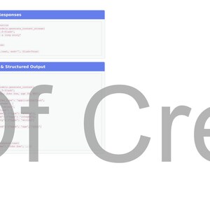 May include: A white background with two blue-bordered boxes containing code snippets. The top box is titled "Streaming Responses" and the bottom box is titled "JSON Mode & Structured Output". Large grey text that says "of Cre" is in the foreground.