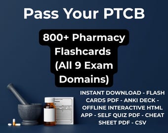 PTCB Exam Prep Flashcards | 800+ Cards | Pharmacy Technician CphT | PDFs Anki HTML App