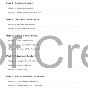 May include: A white document titled "Table of Contents" with a purple header. The document lists sections including "Getting Started", "Core Text Generation", "Vision & Multimodal", "Advanced Features", and "Production Best Practices".