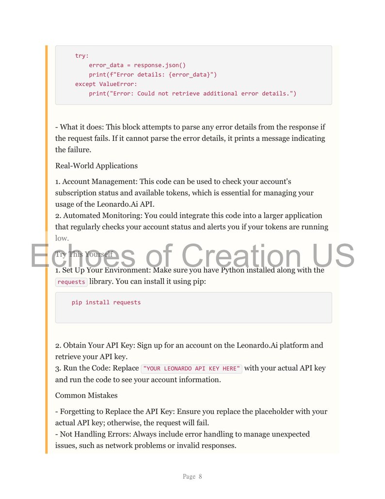 Op de afbeelding: Een witte pagina met zwarte tekst die Python-code voor foutafhandeling en API-sleutelgebruik beschrijft. De tekst bevat instructies voor het installeren van de 'requests'-bibliotheek en het verkrijgen van een API-sleutel van Leonardo.ai. De pagina heeft de titel 'Echoes of Creation US'.