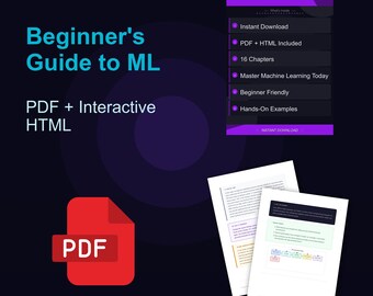 Machine Learning for Beginners | PDF (82 pages) + Interactive HTML | 16 Chapters | Instant Download