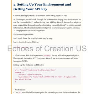 Op de afbeelding: Een pagina uit een gids getiteld "Setting Up Your Environment and Getting Your API Key". De tekst bevat codefragmenten en instructies voor het gebruik van de Leonardo.Ai API. De gids is van "Echoes of Creation US".
