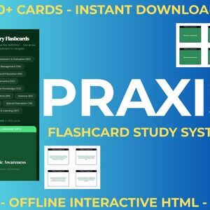 May include: Digital flashcard study system for the Praxis exam. The image shows a green and white interface with the word "PRAXIS" in large white letters. The flashcards cover various subjects, including reading, language arts, and science.