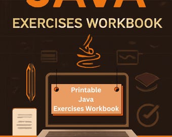 Printable Java Exercises Workbook - 180+ Pages of Programming Fun | Instant PDF Download