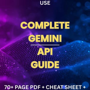 Puede incluir: Una guía digital con un fondo degradado púrpura y azul. El título dice "42 Python Scripts Ready to Use" en texto blanco. La guía se titula "Complete Gemini API Guide" en texto amarillo. El texto adicional incluye "70+ Page PDF + Cheat Sheet + Model Migration Guide."