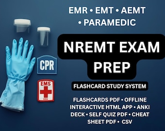 NREMT Exam Prep Flashcards | 1000 Plus Cards | Emr Emt Aemt Paramedic | PDFs Anki HTML App | Quiz and Cheat Sheet PDF