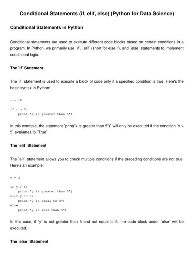 May include: A screenshot of a computer screen showing a text-based tutorial on conditional statements in Python. The tutorial explains the use of 'if', 'elif', and 'else' statements in programming.