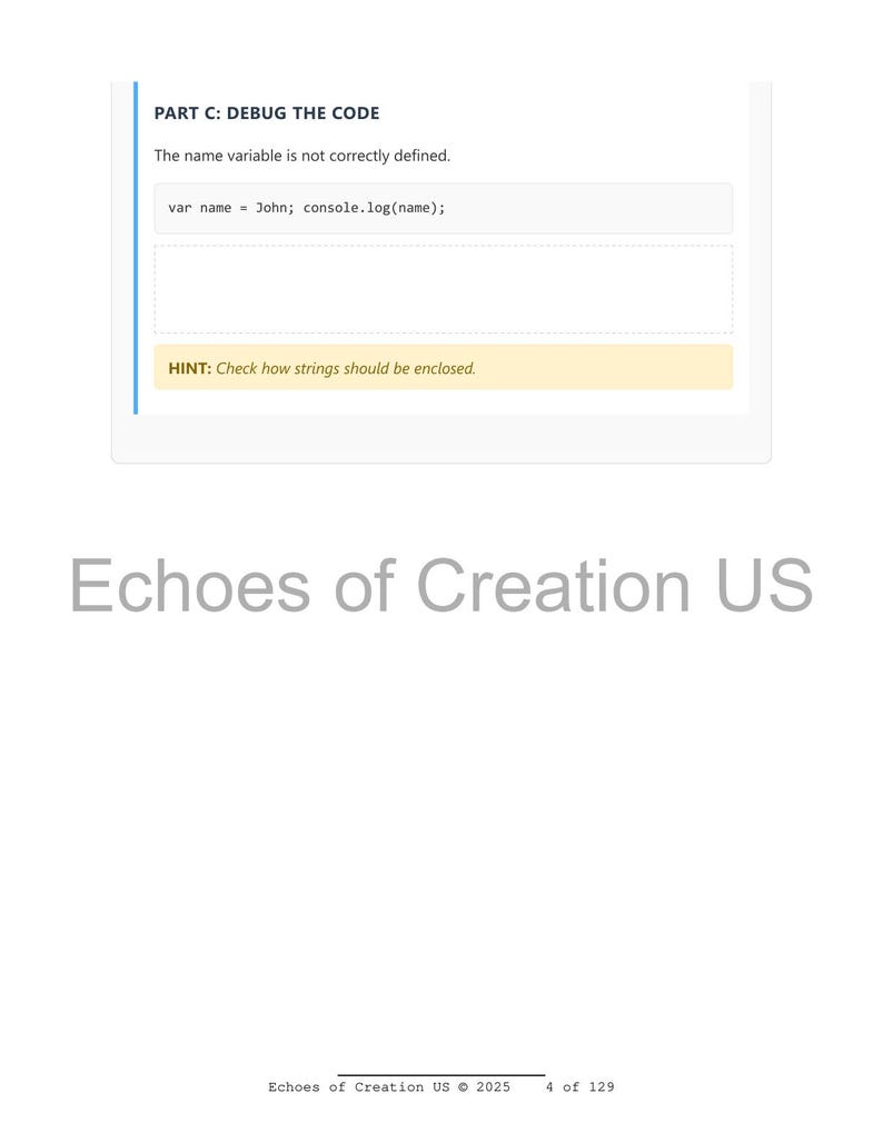 Op de afbeelding: Een witte webpagina toont instructies voor het debuggen van code. De tekst luidt "PART C: DEBUG THE CODE" en bevat een codefragment met een hint om string-insluitingen te controleren. De pagina is gebrandmerkt met "Echoes of Creation US".