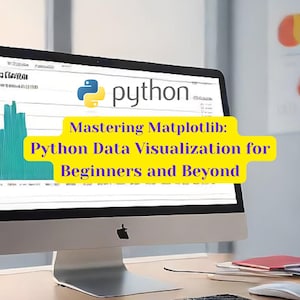 Dominando Matplotlib: Visualização de Dados em Python para Iniciantes e Além