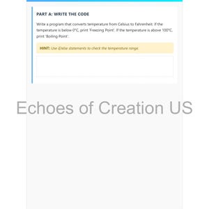 May include: A white page with the title "Exercise 2: Temperature Converter" and instructions to write code to convert Celsius to Fahrenheit. The text includes a hint to use if/else statements. The page is from Echoes of Creation US.