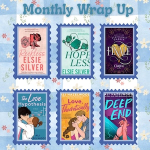 Puede incluir: Un collage de seis portadas de libros, cada una dentro de un marco azul con forma de sello postal, dispuestas sobre un fondo a cuadros azul y blanco. El texto "Monthly Wrap Up" est&aacute; en la parte superior. Los t&iacute;tulos incluyen "Reckless", "Hopeless", "Finale", "The Love Hypothesis", "Love, Theoretically" y "Deep End".