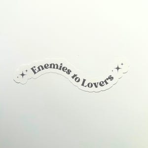 Enemies to Lovers Sticker – Bookish Romance Trope Matte Vinyl Sticker for Readers, Writers & Hopeless Romantics
