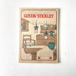 1996 Softcover - Revised Ed. - The Early Works of Gustav Stickley - Published By Turn of the Century Editions