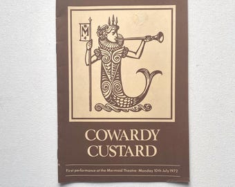 July 1972 Noël Coward’s COWARDLY CUSTARD Souvenir Program - Mermaid Theatre London, England