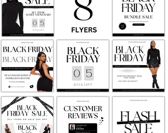 May include: Eight black and white Black Friday sale flyers. Each flyer displays "Black Friday" and promotional text, with images of women in fashionable outfits. Countdown timers and discount codes are also included in the designs.