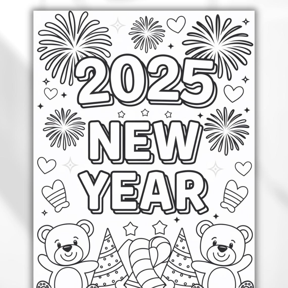 2025 Happy New Year Coloring Sheet Cute Teddy Bear Fun Coloring Page ...