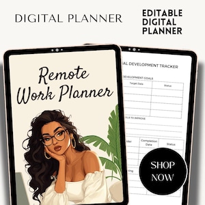 May include: Digital planner with the text "Remote Work Planner" and a graphic of a woman wearing glasses. The image also includes the text "Editable Digital Planner" and a "Shop Now" button.