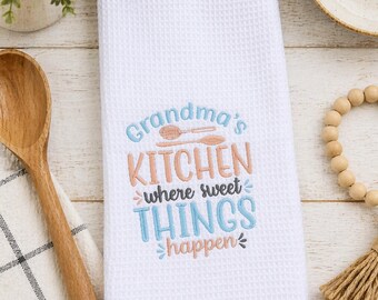 Embroidered Microfiber Kitchen Towel: Grandma's Kitchen Decor | Funny Grandma Gifts | Embroidered Towel Where Sweet Things Happen GMA