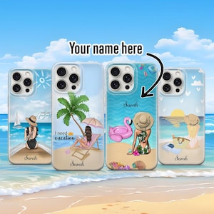 Personalized Beach Girl Phone Case Custom Name Personalised Gift Case Summer Holiday Cover iPhone 12 iPhone 13 iPhone 14 iPhone 15 iPhone 16