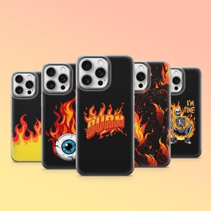 May include: Five different phone cases with a black background and a fiery orange design. The cases feature different designs including an eye, a skull, and the word "BURN".