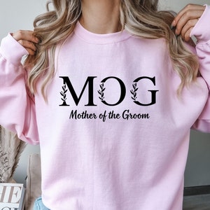 Mother of the Groom Sweatshirt, Mog Shirt, Groom Mom Gift, Gift Mother of the Groom, Mother&#39;s day, Gift for Mom, Groom Mama Sweater