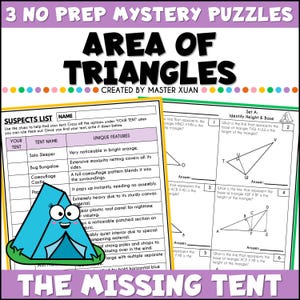 Peut inclure: Une feuille de travail intitulée "Aire des triangles" avec le texte "3 puzzles mystères sans préparation". L'image comprend une liste de suspects avec des noms de tentes et des caractéristiques uniques, et des problèmes de géométrie à résoudre. Le texte "La tente manquante" est également visible.