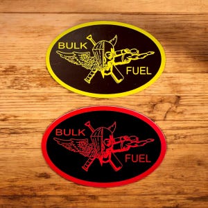 THE Bulk Fuel Sticker